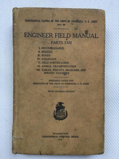 Engineer Field Manual U.S 1917